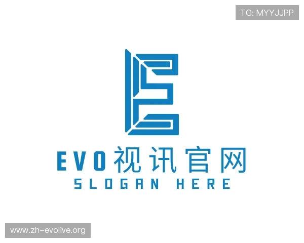 认识evo视讯官网